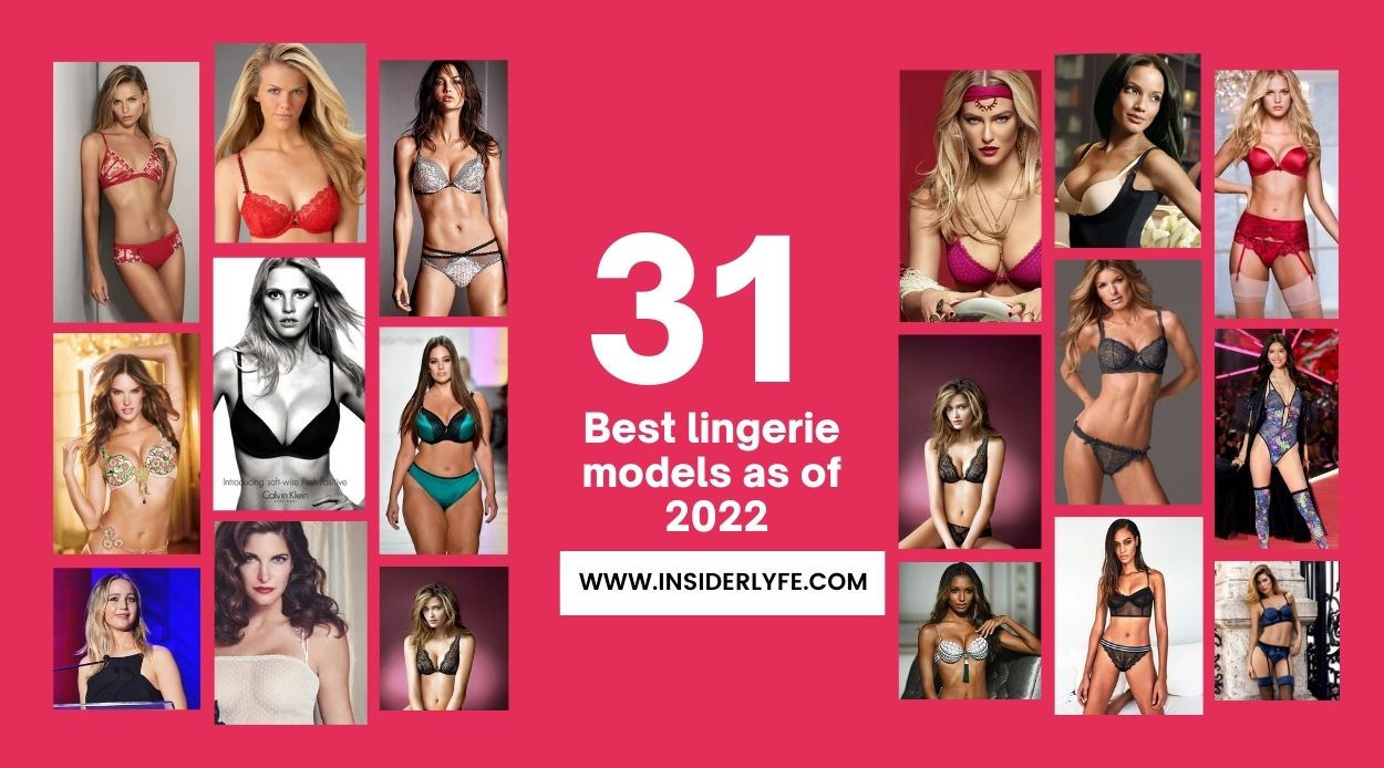 Here is the list of best lingerie models as of 2022,