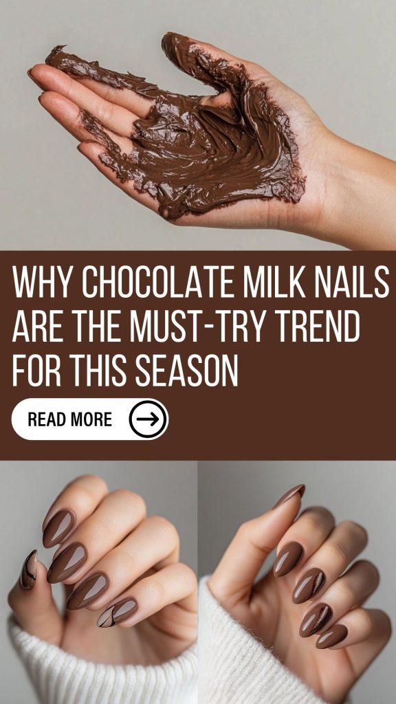 Why Chocolate Milk Nails Are the Must Try Trend for This Season