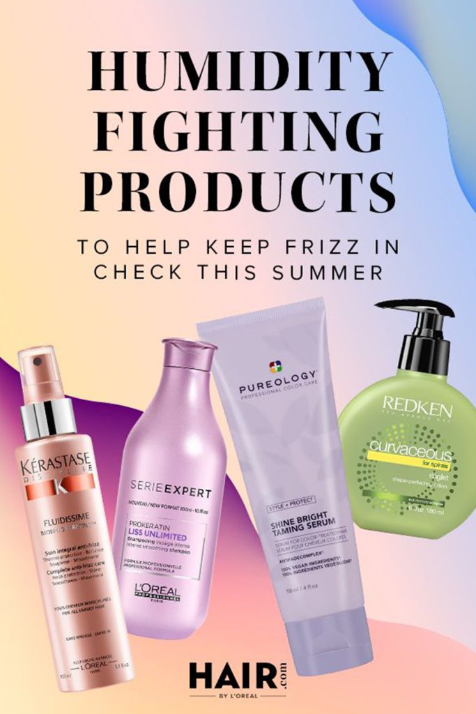 Fight Frizz and Humidity