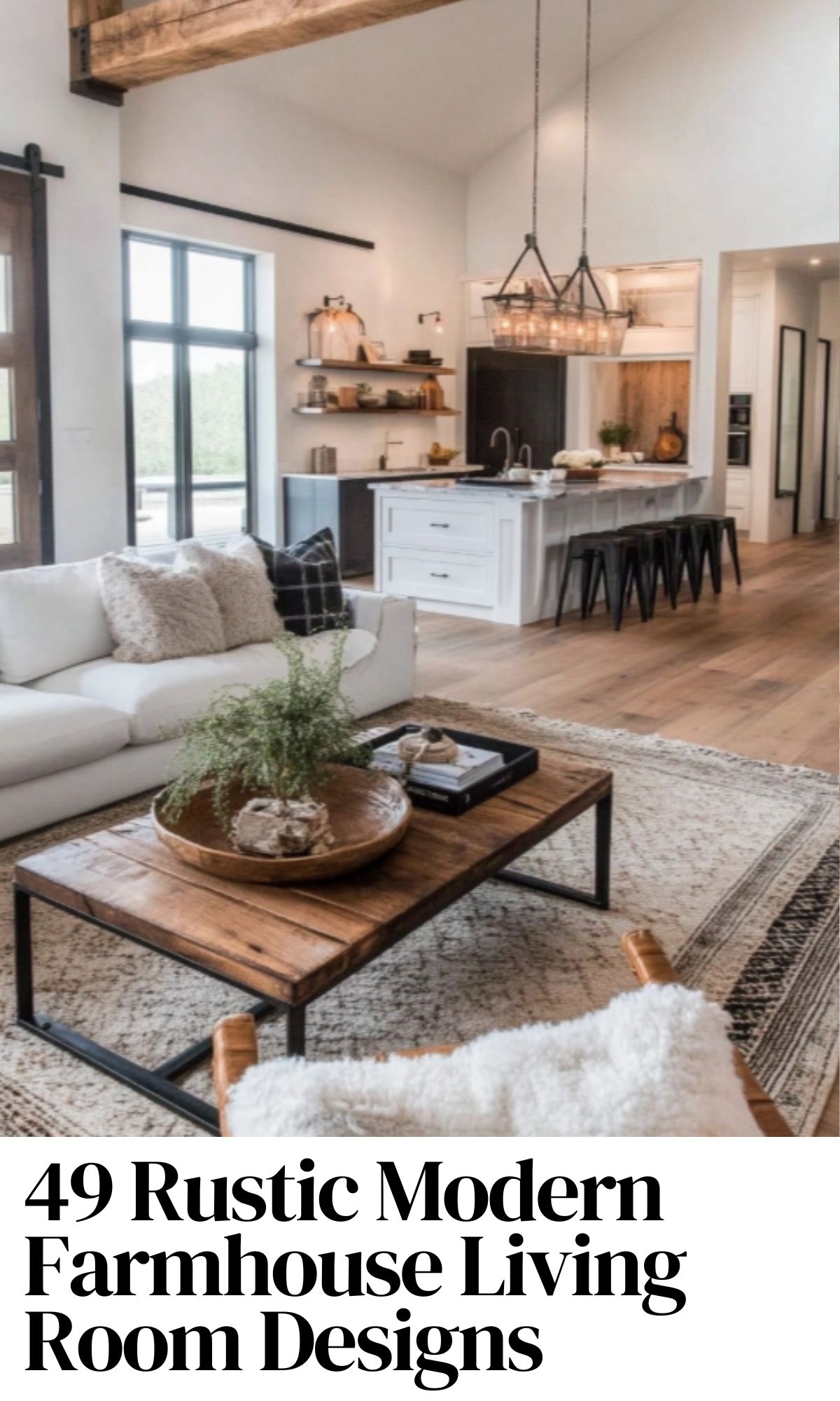 Rustic Meets Chic: 49 Modern Farmhouse Living Room Designs - Insiderlyfe