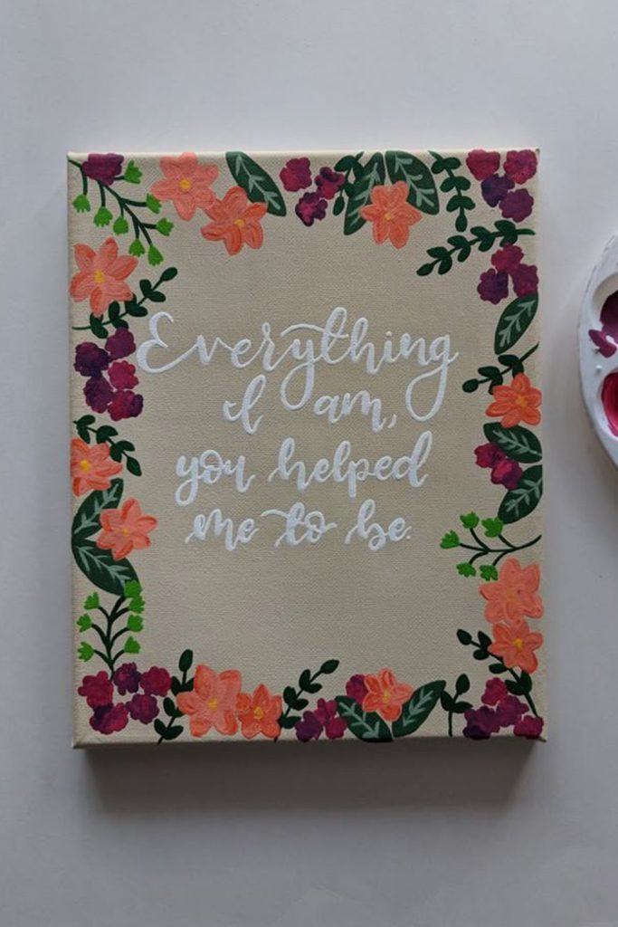 Quote Paintings That Speak Directly to Her Heart