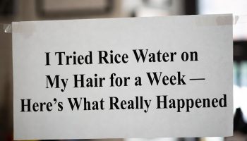 I Tried Rice Water on My Hair for a Week — Here’s What Really Happened (2)