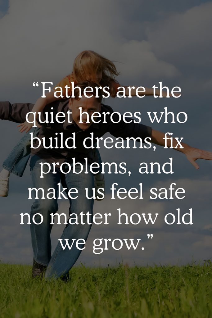 Messages for a Role Model Dad
